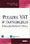 Podatek VAT w transakcjach wewnątrzwspólnotowych 2013 w sklepie internetowym Ksiegarnia-wrzeszcz.pl