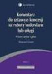 Komentarz do ustawy o koncesji na roboty budowlane lub usługi. Wzory umów i pism w sklepie internetowym Ksiegarnia-wrzeszcz.pl