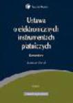 Ustawa o elektronicznych instrumentach płatniczych. Komentarz 2013 w sklepie internetowym Ksiegarnia-wrzeszcz.pl