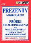 PREZENTY O MAŁEJ WARTOŚCI I PRÓBKI WOLNE OD PODATKU VAT ORAZ ZASADY OPODATKOWANIA VAT DAROWIZN I PREZENTÓW LUB INNYCH FORM NIEODPŁATNYCH ŚWIADCZEŃ (od w sklepie internetowym Ksiegarnia-wrzeszcz.pl