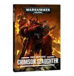 Crimson Slaughter: A Codex: Chaos Space Marines Supplement w sklepie internetowym SuperSerie.pl