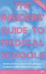 Insiders Guide to Medical Schools 2002/2003 w sklepie internetowym Ksiazki-medyczne.eu