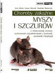 Choroby zakaźne myszy i szczurów z elementami zoonoz, wybranymi zagadnieniami z hodowli, anatomii i fizjologii w sklepie internetowym Ksiazki-medyczne.eu