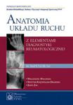 Anatomia układu ruchu z elementami diagnostyki reumatologicznej w sklepie internetowym Ksiazki-medyczne.eu