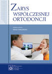 Zarys współczesnej ortodoncji w sklepie internetowym Ksiazki-medyczne.eu