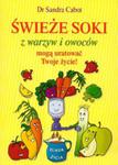 Świeże soki z warzyw i owoców mogą uratować Twoje życie w sklepie internetowym Ksiazki-medyczne.eu