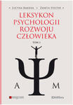 Leksykon psychologii rozwoju człowieka tom 1 w sklepie internetowym Ksiazki-medyczne.eu