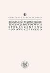 Tożsamość w kontekście tendencji rozwojowych społeczeństwa ponowoczesnego w sklepie internetowym Ksiazki-medyczne.eu