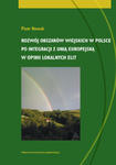 Rozwój obszarów wiejskich w Polsce po integracji z Unią Europejską w opinii lokalnych elit w sklepie internetowym Ksiazki-medyczne.eu