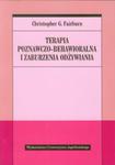 Terapia poznawczo behawioralna i zaburzenia odżywiania w sklepie internetowym Ksiazki-medyczne.eu