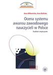 Ocena systemu awansu zawodowego nauczycieli w Polsce Studium empiryczne w sklepie internetowym Ksiazki-medyczne.eu