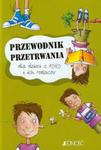 Przewodnik przetrwania dla dzieci z ADHD i ich rodziców w sklepie internetowym Ksiazki-medyczne.eu