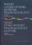 Wielki czesko polski słownik frazeologiczny w sklepie internetowym Ksiazki-medyczne.eu