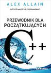 C++ Przewodnik dla początkujących w sklepie internetowym Ksiazki-medyczne.eu