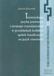 Terminologia języka prawnego i strategie translatorskie w przekładach kodeksu spółek handlowych na język niemiecki w sklepie internetowym Ksiazki-medyczne.eu