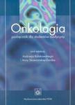 Onkologia Podręcznik dla studentów medycyny w sklepie internetowym Ksiazki-medyczne.eu