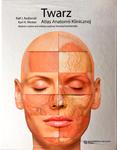 Twarz Atlas Anatomii Klinicznej w sklepie internetowym Ksiazki-medyczne.eu