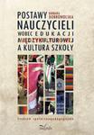 Postawy nauczycieli wobec edukacji międzykulturowej a kultura szkoły w sklepie internetowym Ksiazki-medyczne.eu