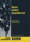 Człowiek i społeczeństwo XXXVIII Wzory kultury gospodarczej w sklepie internetowym Ksiazki-medyczne.eu