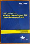 Medycyna sportowa oraz chirurgia artroskopowa stopy i stawu skokowo-goleniowego w sklepie internetowym Ksiazki-medyczne.eu