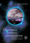 Obserwacje i pomiary astronomiczne w sklepie internetowym Ksiazki-medyczne.eu