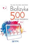 Biofizyka 500 pytań testowych w sklepie internetowym Ksiazki-medyczne.eu