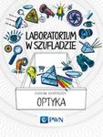 Laboratorium w szufladzie Optyka w sklepie internetowym Ksiazki-medyczne.eu