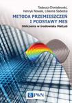 Metoda przemieszczeń i podstawy MES Obliczenia w środowisku MatLab w sklepie internetowym Ksiazki-medyczne.eu