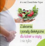 Zalecenia i porady dietetyczne dla kobiet w ciąży i nie tylko w sklepie internetowym Ksiazki-medyczne.eu