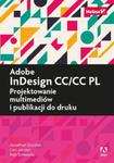 Adobe InDesign CC/CC PL Projektowanie multimediów i publikacji do druku w sklepie internetowym Ksiazki-medyczne.eu