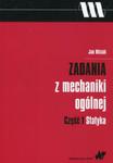 Zadania z mechaniki ogólnej Część 1 Statyka w sklepie internetowym Ksiazki-medyczne.eu