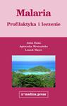 Malaria - profilaktyka i leczenie w sklepie internetowym Ksiazki-medyczne.eu