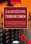 Zagrożenie terroryzmem.Poczucie bezpieczeństwa na początku XXI wieku oraz wpływ terroryzmu na procesy gospodarcze w wymiarach mikro i makro w sklepie internetowym Ksiazki-medyczne.eu