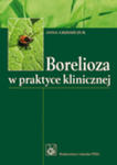 Borelioza w praktyce klinicznej w sklepie internetowym Ksiazki-medyczne.eu