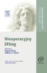 Nieoperacyjny lifting. Seria Dermatologia Kosmetyczna w sklepie internetowym Ksiazki-medyczne.eu