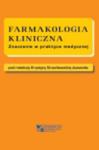 Farmakologia kliniczna. Znaczenie w praktyce medycznej w sklepie internetowym Ksiazki-medyczne.eu