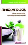 Fitokosmetologia wykłady z fitokosmetologii, fitokosmetyki i kosmetyki naturalnej w sklepie internetowym Ksiazki-medyczne.eu