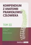 Tom III. Kompendium z anatomii prawidłowej człowieka Nomeklatura: polska, angielska, łacińska w sklepie internetowym Ksiazki-medyczne.eu