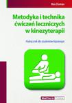 Metodyka i technika ćwiczeń leczniczych w kinezyterapii Podręcznik dla studentów fizjoterapii w sklepie internetowym Ksiazki-medyczne.eu