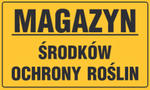 Tablica informacyjna 20x33cm MAGAZYN ŚRODKÓW OCHRONY ROŚLIN w sklepie internetowym Chle-mar