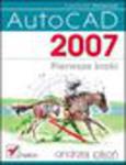 AutoCAD 2007. Pierwsze kroki w sklepie internetowym Helion.pl