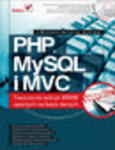 PHP, MySQL i MVC. Tworzenie witryn WWW opartych na bazie danych w sklepie internetowym Helion.pl