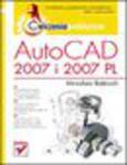 AutoCAD 2007 i 2007 PL. Ćwiczenia praktyczne w sklepie internetowym Helion.pl