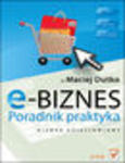 E-biznes. Poradnik praktyka. eBook. ePub w sklepie internetowym Helion.pl