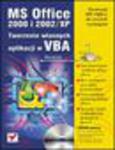 MS Office 2000 i 2002/XP. Tworzenie własnych aplikacji w VBA w sklepie internetowym Helion.pl