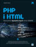 PHP i HTML. Tworzenie dynamicznych stron WWW. eBook. Pdf w sklepie internetowym Helion.pl