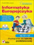 Informatyka Europejczyka. Podręcznik dla szkoły podstawowej, kl. IV - VI. Edycja: Windows Vista, Linux Ubuntu, MS Office 2007, OpenOffice.org w sklepie internetowym Helion.pl