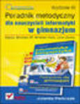 Informatyka Europejczyka. Poradnik metodyczny dla nauczycieli informatyki w gimnazjum. Edycja: Windows XP, Windows Vista, Linux Ubuntu. Wydanie III w sklepie internetowym Helion.pl