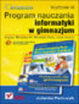 Informatyka Europejczyka. Program nauczania informatyki w gimnazjum. Edycja: Windows XP, Windows Vista, Linux Ubuntu. Wydanie III w sklepie internetowym Helion.pl