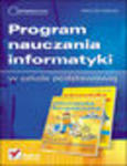 Informatyka Europejczyka. Program nauczania informatyki w szkole podstawowej w sklepie internetowym Helion.pl